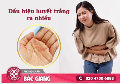 Những dấu hiệu nhận biết huyết trắng ra nhiều. huyết trắng ra nhiều